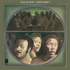 O'JAYS-SHIP AHOY -GATEFOLD- (LP)