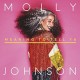 MOLLY JOHNSON-MEANING TO TELL YA (LP)