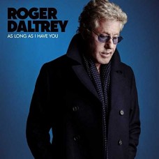 ROGER DALTREY-AS LONG AS I HAVE YOU -COLOURED- (LP)
