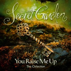 SECRET GARDEN-YOU RAISE ME UP - THE COLLECTION (CD)