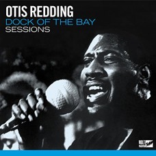 OTIS REDDING-DOCK OF THE BAY SESSIONS (CD)