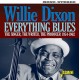 WILLIE DIXON-EVERYTHING BLUES (CD)