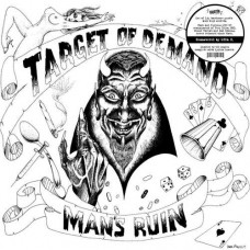 TARGET OF DEMAND-MAN'S RUIN -LTD- (LP)