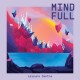 DO YO THANGS-MIND FULL (LP)