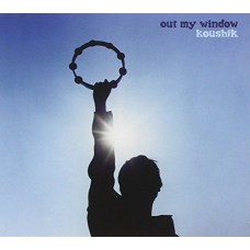 KOUSHIK-OUT MY WINDOW (CD)