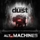 CIRCLE OF DUST-ALT MACHINES (CD)