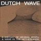V/A-DUTCH WAVE: A HISTORY.. (LP)
