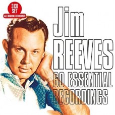 JIM REEVES-60 ESSENTIAL RECORDINGS (3CD)