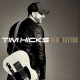 TIM HICKS-NEW TATTOO (CD)