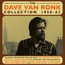 DAVE VAN RONK-THE DAVE VAN RONK.. (2CD)