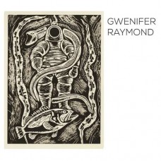 GWENIFER RAYMOND-YOU NEVER WERE MUCH OF.. (CD)