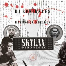 DJ SPRINKLES & HARDROCK S-SKYLAX HOUSE EXPLOSION (CD)