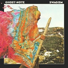 GHOST-NOTE-SWAGISM (2CD)