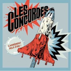 LES CONCORDES-CARREMENT PEUT-ETRE (LP)