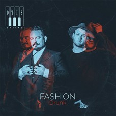 OTIS STACKS-FASHION DRUNK (CD)