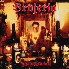 BRUJERIA-BRUJERIZMO -COLOURED- (LP)