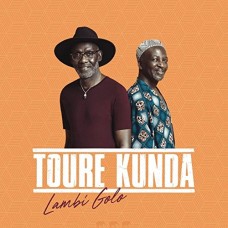 TOURE KUNDA-LAMBI GOLO (CD)