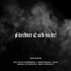 RINGLSTETTER-FUERCHTET EUCH NICHT! (12")