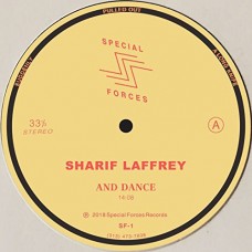 SHARIF LAFFREY-AND DANCE (12")