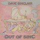 DAVE SINCLAIR-OUT OF SINC (CD)