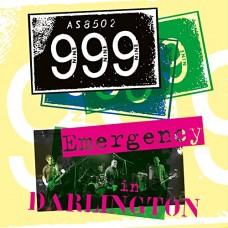 NINE NINE NINE-EMERGENCY IN DARLINGTON (2CD)