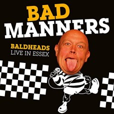 BAD MANNERS-BALHEADS LIVE.. (CD+DVD)