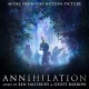 B.S.O. (BANDA SONORA ORIGINAL)-ANNIHILATION (LP)