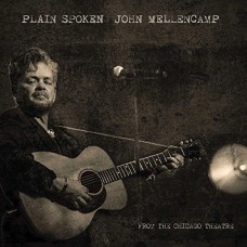 JOHN MELLENCAMP-PLAIN SPOKEN - FROM THE CHICAGO THEATRE (DVD+CD)