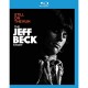 JEFF BECK-STILL ON THE RUN - THE JEFF BECK STORY (BLU-RAY)