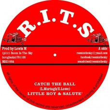 LITTLE ROY & SALUTE-CATCH THE BALL (7")