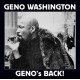 GENO WASHINGTON-GENO'S BACK (CD)