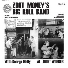 ZOOT MONEY'S BIG ROLL BAND-ALL NIGHT WORKER (7")