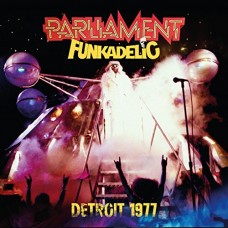 PARLIAMENT FUNKADELIC-DETROIT 1977 (CD)