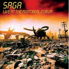 SAGA-LIVE AT THE MONTREAL.. (CD)