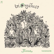 TRIORGANICO-FLORESTA (CD)