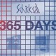 SCHICKSAL-365 DAYS -DIGI- (LP)