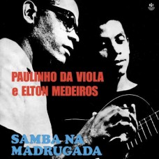 PAULINHO DA VIOLA-SAMBA NA MADRUGADA (LP)