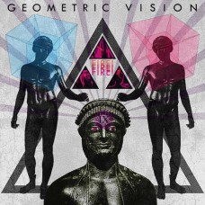 GEOMETRIC VISION-FIRE! FIRE! FIRE! -DIGI- (CD)