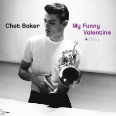 CHET BAKER-MY FUNNY VALENTINE (LP)