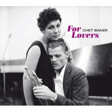 CHET BAKER-FOR LOVERS -HQ/GATEFOLD- (LP)