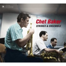 CHET BAKER-STRINGS & ENSEMBLE -DIGI- (2CD)