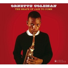 ORNETTE COLEMAN-SHAPE OF JAZZ TO COME (CD)