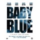FILME-BABY BLUE (DVD)