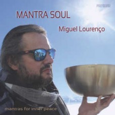 MIGUEL LOURENCO-MANTRA SOUL (CD)