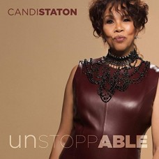 CANDI STATON-UNSTOPPABLE (CD)