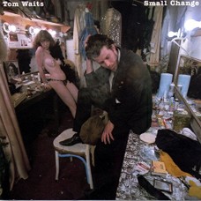 TOM WAITS-SMALL CHANGE -HQ- (LP)