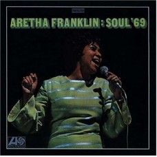 ARETHA FRANKLIN-SOUL '69 (CD)