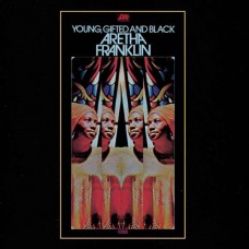 ARETHA FRANKLIN-YOUNG, GIFTED & BLACK (CD)