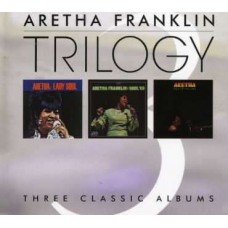ARETHA FRANKLIN-TRILOGY (3CD)