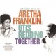 OTIS REDDING/ARETHA FRANKLIN-TOGETHER THE VERY BEST OF (2CD)